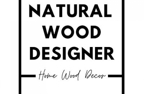 Natural Wood Designer