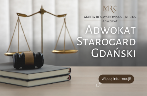 Kancelaria Adwokacka Adwokat Starogard Gdański - Marta Rozwadowska-Kucka